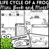 Life Cycle of a Frog for 1st and 2nd Grade Mini Book and A