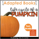 Life Cycle of a Pumpkin Interactive Adapted Books for Fall