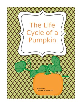 Preview of Life Cycle of a Pumpkin Unit