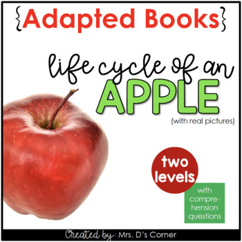 Preview of Life Cycle of an Apple Interactive Adapted Books for Fall and Special Ed