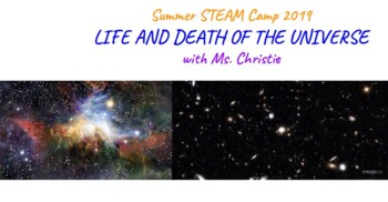 Preview of Life Cycle of the Universe Lesson (10 Day Crash-Course in Astronomy)