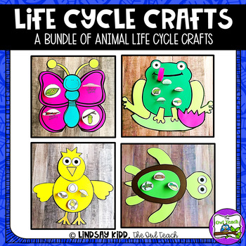 Life Cycles Unit Animal Crafts BUNDLE by The Owl Teach | TPT
