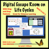 Life Cycles Digital Escape Room NGSS 3-LS1-1 and Utah SEEd 3.2.1