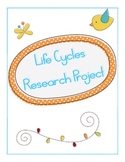 Life Cycles Research Project