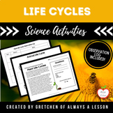 Life Cycles- Science Activities