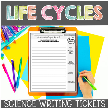 Preview of Life Cycles Science Exit Tickets or Science Writing Prompts