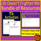 Life Doesn't Frighten Me by Maya Angelou Bundle - Question