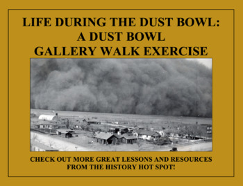 Preview of Life During the Dust Bowl: A Gallery Walk Exercise