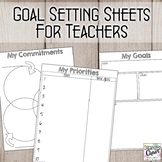 Goal Setting Worksheets for Teachers