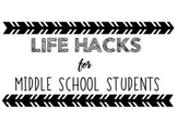 Life Hack Posters for Secondary Students - (UPDATED 2019) 