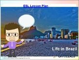 Life in Brazil: A Free ESL Lesson Plan