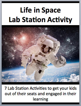 Preview of Life In Space - 7 Engaging Lab Station Activities