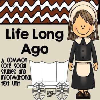 Preview of Life Long Ago -Common Core Informational Text Unit
