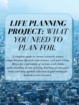 Preview of Life Planning Project: Detailed Research Project and Essay
