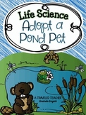 Life Science - Adopt a Pond Pet