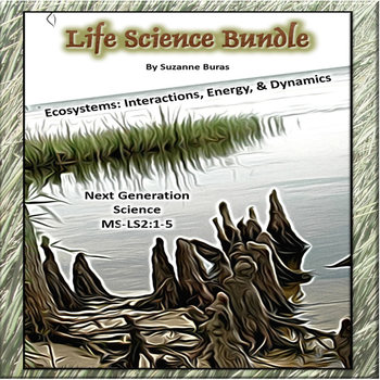 Preview of Life Science Bundle:  Next Generation Science MS-LS2:  All 5 Standards