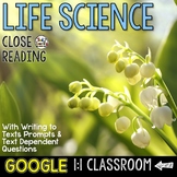 Life Science Close Reading Passages for Google Classroom D