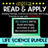 Life Science DIGITAL Read and Apply {GROWING} Bundle