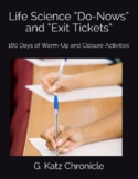 Life Science "Do-Nows" & "Exit Tickets": 180 Days of WarmU