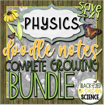 Preview of Physics Doodle Notes Growing Bundle with PowerPoints!!!