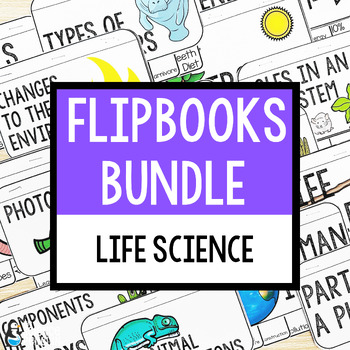 Preview of Life Science Flipbook BUNDLE | Organisms, Environments, Adaptations Booklets