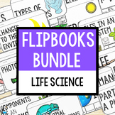 Life Science Flipbook BUNDLE | Organisms, Environments, Ad