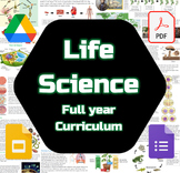 Life Science Full Year Curriculum :Google Drive :Digital
