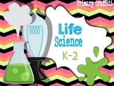Life Science Interactive Journal {K-2}