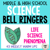 Life Science Phenomena - Science Bell Ringers & Warm Ups