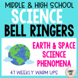 Earth & Space Science Phenomena - Science Bell Ringers & Warm Ups