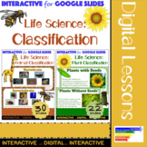 Life Science: Plant & Animal Classification for Google Slides