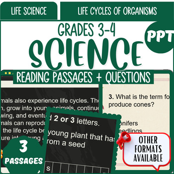 Preview of Life Science Reading Comprehension Passages PowerPoints Life Cycles of Organisms