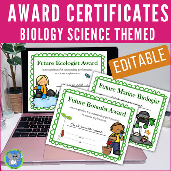 Preview of Classroom Award Certificate | EDITABLE | Life Scientists | End Of Year