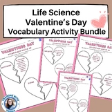 Life Science Valentines Vocabulary Match Up Activity