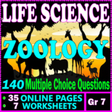 Life Science. Zoology. 7 Worksheets. 140 Questions. Grade 