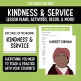 Life Skill: Kindness and Service