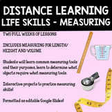 Life Skills - 2 Week Measuring Unit - Distance Learning