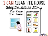 Life Skills Adapted Social Story: I Can Clean the House
