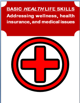 Preview of Basic Health Life Skills-First Aid/Nutrition/Insurance CDC Health Standard 5