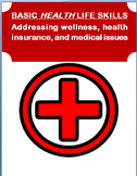 Basic Health Life Skills-First Aid/Nutrition/Insurance CDC