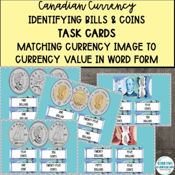 Preview of Life Skills Canadian Money Currency Image to Currency Value Matching Task Cards