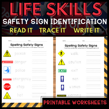Preview of Life Skills Community Safety Signs: Read, Trace and Write Worksheets