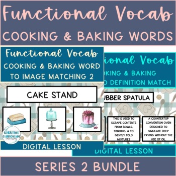 Preview of Life Skills Cooking/Baking Functional Vocab Word Series 2 Bundle