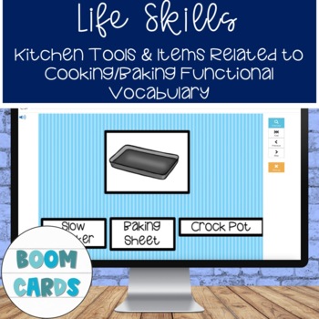 Preview of Life Skills Cooking Functional Vocabulary Image to Word Matching Boom Cards
