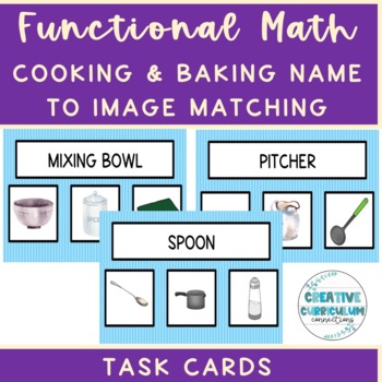 Preview of Life Skills Cooking Functional Vocabulary Word to Image Matching Task Cards