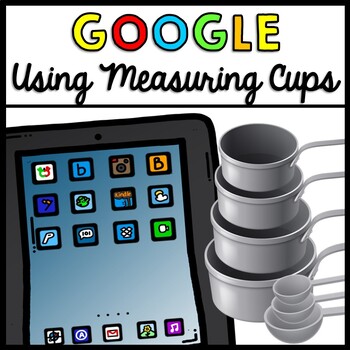 Preview of Life Skills - Cooking - Measuring Cups - Recipes - Cooking - GOOGLE