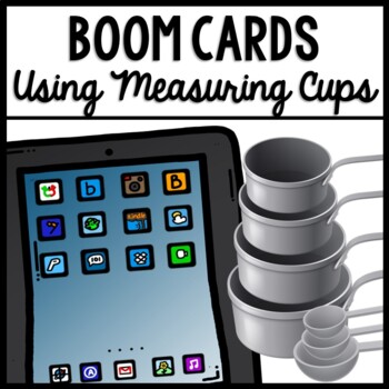 Preview of Life Skills - Cooking - Measuring Cups - Recipes - Cooking - BOOM CARDS