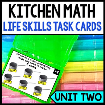 Preview of Life Skills - Cooking - Task Cards - Kitchen Math