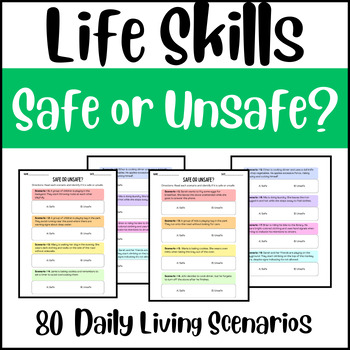 Preview of Life Skills: Safe or Unsafe?