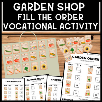 Preview of Life Skills Fill the Order Garden Shop Vocational Activity Special Education